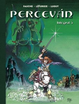 PERCEVAN. EDICION INTEGRAL 3 | 9788467951639 | LUGUY, PHIIPPE; LETURGIE, JEAN; FAUCHE, XAVIER | Llibreria Drac - Llibreria d'Olot | Comprar llibres en català i castellà online