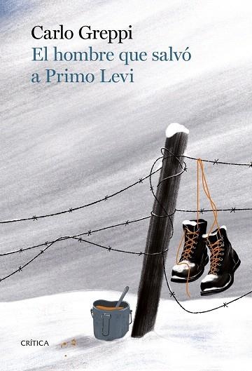 HOMBRE QUE SALVÓ A PRIMO LEVI, EL | 9788491995685 | GREPPI, CARLO | Llibreria Drac - Librería de Olot | Comprar libros en catalán y castellano online