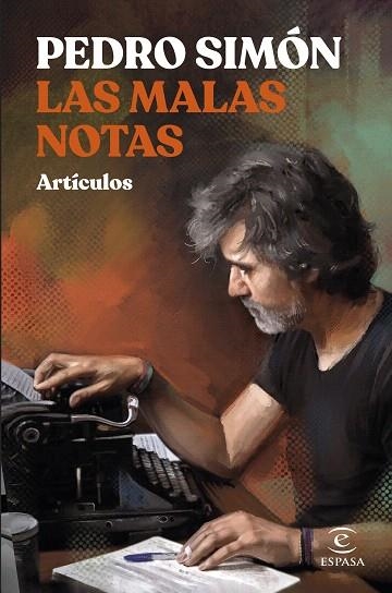 MALAS NOTAS, LAS | 9788467069785 | SIMÓN, PEDRO | Llibreria Drac - Librería de Olot | Comprar libros en catalán y castellano online