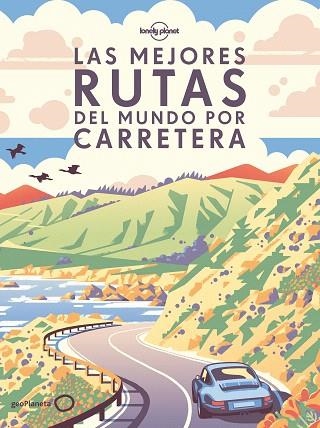 MEJORES RUTAS DEL MUNDO POR CARRETERA, LAS (RÚSTICA) | 9788408275299 | AA.DD. | Llibreria Drac - Llibreria d'Olot | Comprar llibres en català i castellà online