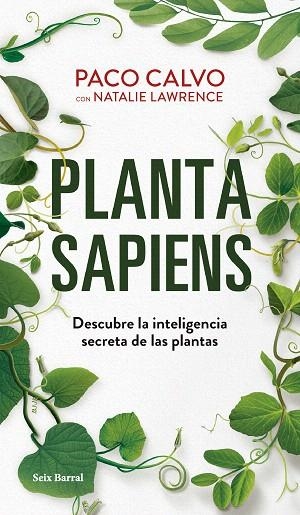 PLANTA SAPIENS | 9788432242366 | CALVO, PACO; LAWRENCE, NATALIE | Llibreria Drac - Llibreria d'Olot | Comprar llibres en català i castellà online