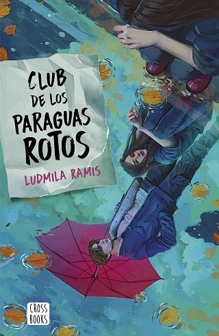 CLUB DE LOS PARAGUAS ROTOS | 9788408276401 | RAMIS, LUDMILA | Llibreria Drac - Llibreria d'Olot | Comprar llibres en català i castellà online