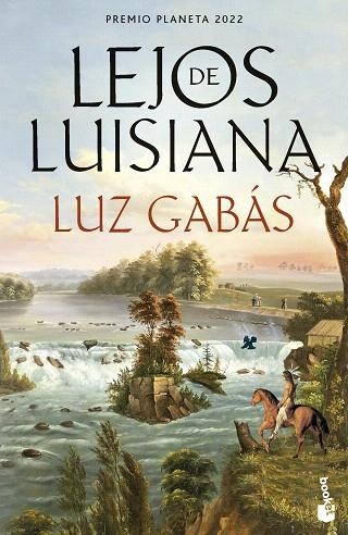 LEJOS DE LUISIANA | 9788408277286 | GABÁS, LUZ | Llibreria Drac - Llibreria d'Olot | Comprar llibres en català i castellà online