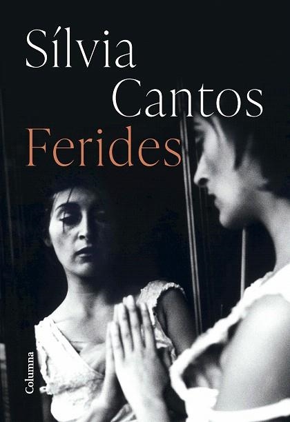 FERIDES | 9788466430883 | CANTOS, SÍLVIA | Llibreria Drac - Llibreria d'Olot | Comprar llibres en català i castellà online