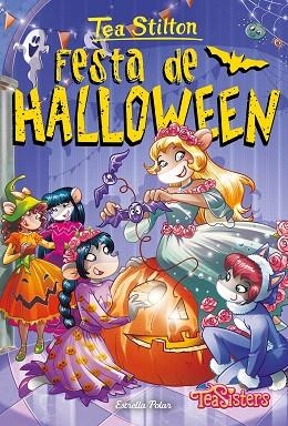 FESTA DE HALLOWEEN (TEA STILTON AVENTURES A RATFORD 46) | 9788413896335 | STILTON, TEA | Llibreria Drac - Llibreria d'Olot | Comprar llibres en català i castellà online