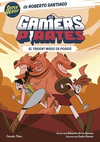 TRIDENT MÀGIC DE POSIDÓ, EL (ELS GAMERS PIRATES 3) | 9788413896151 | SANTIAGO, ROBERTO; DE LOS SANTOS MOLINA, EDUARDO | Llibreria Drac - Llibreria d'Olot | Comprar llibres en català i castellà online