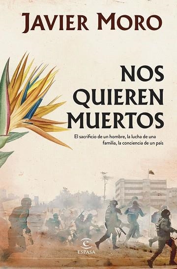 NOS QUIEREN MUERTOS | 9788467069778 | MORO, JAVIER | Llibreria Drac - Llibreria d'Olot | Comprar llibres en català i castellà online