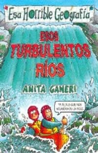 ESOS TURBULENTOS RIOS | 9788427221543 | GANERI, ANITA | Llibreria Drac - Llibreria d'Olot | Comprar llibres en català i castellà online