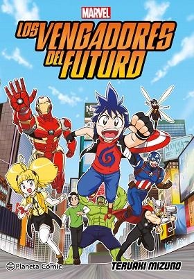 VENGADORES DEL FUTURO, LOS (MANGA) | 9788411407441 | MIZUNO, TERUAKI | Llibreria Drac - Llibreria d'Olot | Comprar llibres en català i castellà online