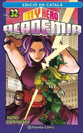 MY HERO ACADEMIA Nº 32 (CATALÀ) | 9788411402064 | HORIKOSHI, KOHEI | Llibreria Drac - Librería de Olot | Comprar libros en catalán y castellano online