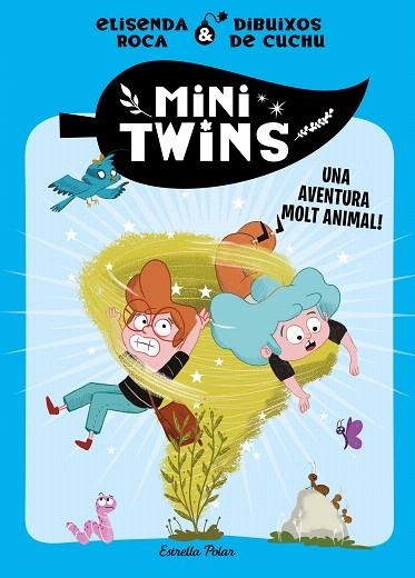 AVENTURA MOLT ANIMAL, UNA (MINITWINS 1) | 9788413896137 | ROCA, ELISENDA | Llibreria Drac - Llibreria d'Olot | Comprar llibres en català i castellà online