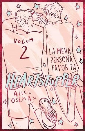 MEVA PERSONA FAVORITA, LA. EDICIÓ ESPECIAL (HEARTSTOPPER 2) | 9788419150813 | OSEMAN, ALICE | Llibreria Drac - Llibreria d'Olot | Comprar llibres en català i castellà online