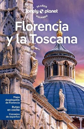 FLORENCIA Y LA TOSCANA 2023 (LONELY PLANET) | 9788408223276 | ZINNA, ANGELO; HUNT, PHOEBE | Llibreria Drac - Llibreria d'Olot | Comprar llibres en català i castellà online