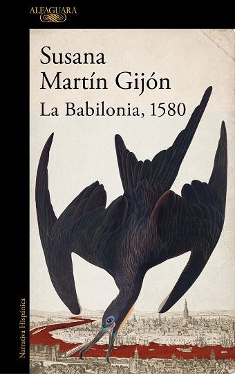 BABILONIA 1580, LA | 9788420470443 | MARTÍN GIJÓN, SUSANA | Llibreria Drac - Llibreria d'Olot | Comprar llibres en català i castellà online