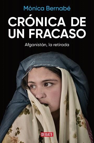 CRÓNICA DE UN FRACASO | 9788419399625 | BERNABÉ, MÒNICA | Llibreria Drac - Llibreria d'Olot | Comprar llibres en català i castellà online