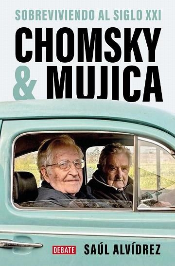 CHOMSKY & MUJICA | 9788419399762 | ALVÍDREZ, SAÚL | Llibreria Drac - Llibreria d'Olot | Comprar llibres en català i castellà online