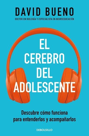 CEREBRO DEL ADOLESCENTE, EL | 9788466364171 | BUENO, DAVID | Llibreria Drac - Llibreria d'Olot | Comprar llibres en català i castellà online