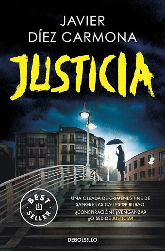 JUSTICIA | 9788466374118 | DÍEZ CARMONA, JAVIER | Llibreria Drac - Llibreria d'Olot | Comprar llibres en català i castellà online