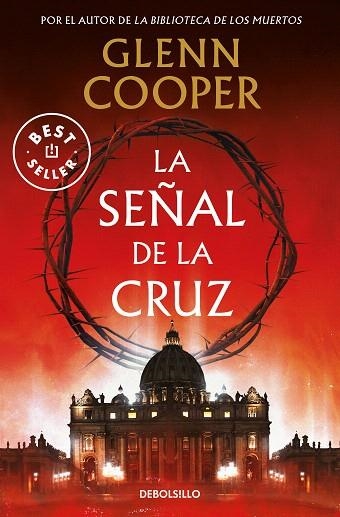 SEÑAL DE LA CRUZ, LA | 9788466364188 | COOPER, GLENN | Llibreria Drac - Llibreria d'Olot | Comprar llibres en català i castellà online