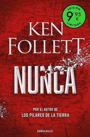 NUNCA (EDICIÓN LIMITADA) | 9788466372800 | FOLLETT, KEN | Llibreria Drac - Llibreria d'Olot | Comprar llibres en català i castellà online