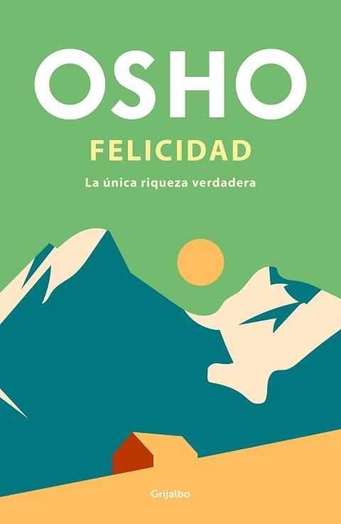 FELICIDAD | 9788425365256 | OSHO | Llibreria Drac - Llibreria d'Olot | Comprar llibres en català i castellà online