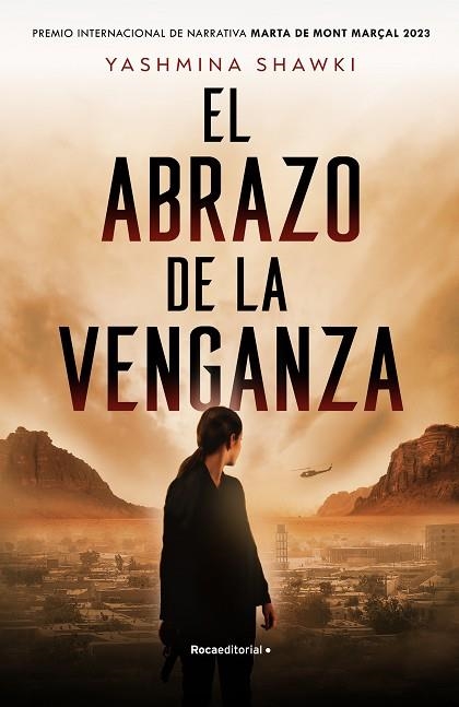 ABRAZO DE LA VENGANZA, EL (PREMIO INTERNACIONAL DE NARRATIVA MARTA DE MONT MARÇAL) | 9788419283962 | SHAWKI, YASHMINA | Llibreria Drac - Llibreria d'Olot | Comprar llibres en català i castellà online