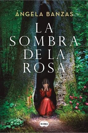 SOMBRA DE LA ROSA, LA | 9788491298007 | BANZAS, ÁNGELA | Llibreria Drac - Librería de Olot | Comprar libros en catalán y castellano online