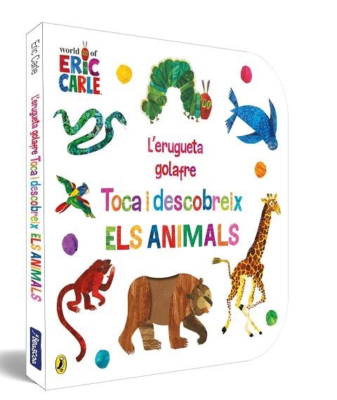 ERUGUETA GOLAFRE, L'. TOCA I DESCOBREIX ELS ANIMALS | 9788448864941 | CARLE, ERIC | Llibreria Drac - Librería de Olot | Comprar libros en catalán y castellano online