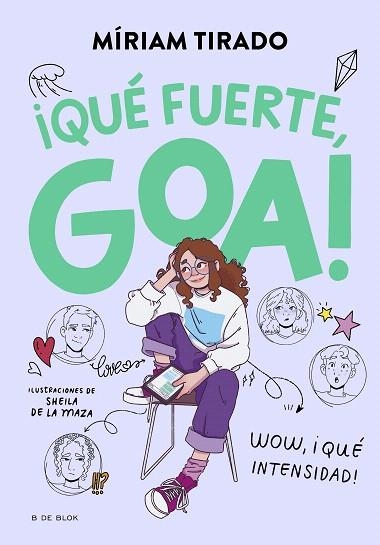 ¡QUÉ FUERTE, GOA! (ME LLAMO GOA 2) | 9788419522177 | TIRADO, MÍRIAM | Llibreria Drac - Llibreria d'Olot | Comprar llibres en català i castellà online