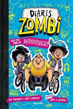 QUE NO PARI LA MÚÚÚSICA! (DIARIS ZOMBI 2) | 9788427234291 | ZEREMES, MATT; EDMONDS, GUY | Llibreria Drac - Llibreria d'Olot | Comprar llibres en català i castellà online