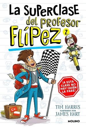 SUPERCLASE DEL PROFESOR FLÍPEZ 2, LA | 9788427238657 | HARRIS, TIM | Llibreria Drac - Llibreria d'Olot | Comprar llibres en català i castellà online