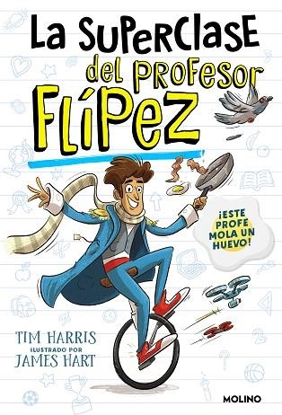 SUPERCLASE DEL PROFESOR FLÍPEZ, LA | 9788427235779 | HARRIS, TIM | Llibreria Drac - Llibreria d'Olot | Comprar llibres en català i castellà online