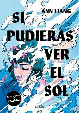 SI PUDIERAS VER EL SOL | 9788419507495 | LIANG, ANN | Llibreria Drac - Llibreria d'Olot | Comprar llibres en català i castellà online