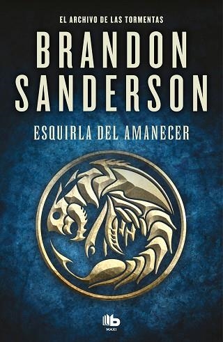 ESQUIRLA DEL AMANECER (EL ARCHIVO DE LAS TORMENTAS 3.5) | 9788413146607 | SANDERSON, BRANDON | Llibreria Drac - Llibreria d'Olot | Comprar llibres en català i castellà online