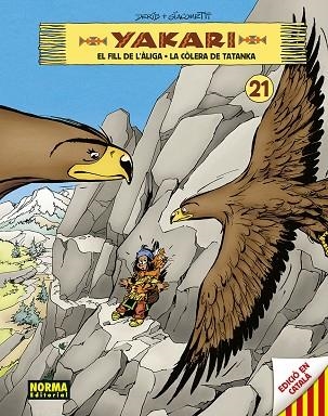 YAKARI 21 (EL FILL DE L'ALIGA + LA COLERA DE TATANKA) | 9788467964059 | DERIB- JOB | Llibreria Drac - Llibreria d'Olot | Comprar llibres en català i castellà online