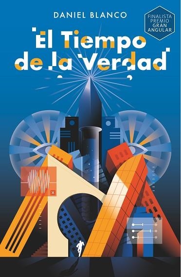 TIEMPO DE LA VERDAD, EL | 9788419099358 | BLANCO, DANIEL | Llibreria Drac - Llibreria d'Olot | Comprar llibres en català i castellà online