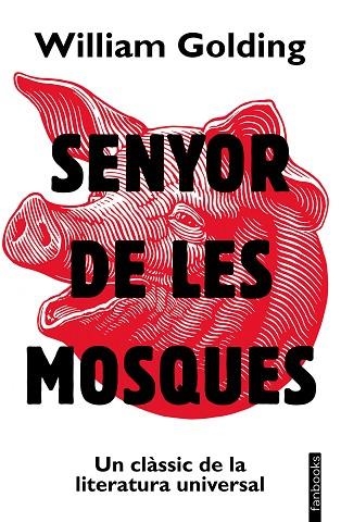 SENYOR DE LES MOSQUES | 9788419150875 | GOLDING, WILLIAM | Llibreria Drac - Librería de Olot | Comprar libros en catalán y castellano online