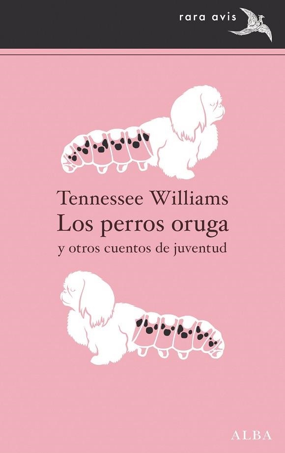 PERROS ORUGA, LOS | 9788411780025 | WILLIAMS, TENNESSEE | Llibreria Drac - Llibreria d'Olot | Comprar llibres en català i castellà online