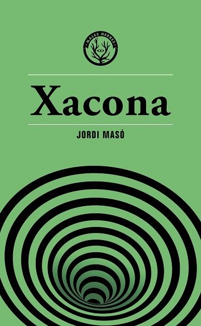 XACONA | 9788412662436 | MASÓ, JORDI | Llibreria Drac - Llibreria d'Olot | Comprar llibres en català i castellà online