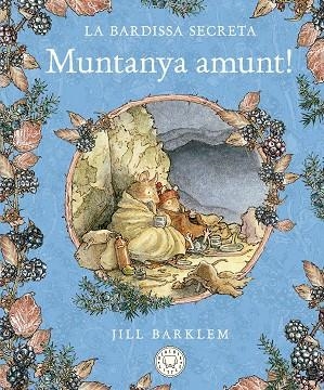 MUNTANYA AMUNT! (LA BARDISSA SECRETA) | 9788418733635 | BARKLEM, JILL | Llibreria Drac - Llibreria d'Olot | Comprar llibres en català i castellà online