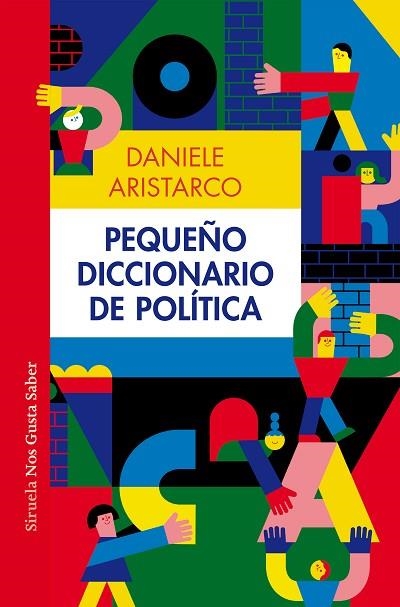 PEQUEÑO DICCIONARIO DE POLÍTICA | 9788419553232 | ARISTARCO, DANIELE | Llibreria Drac - Llibreria d'Olot | Comprar llibres en català i castellà online