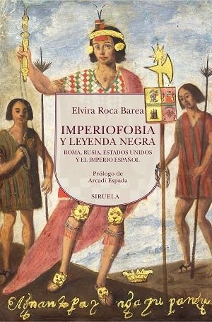 IMPERIOFOBIA Y LEYENDA NEGRA (ED. REVISADA 2023) | 9788419744869 | ROCA BAREA, ELVIRA | Llibreria Drac - Llibreria d'Olot | Comprar llibres en català i castellà online