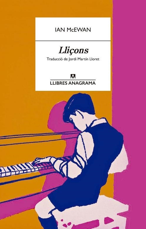 LLIÇONS | 9788433901866 | MCEWAN, IAN | Llibreria Drac - Librería de Olot | Comprar libros en catalán y castellano online