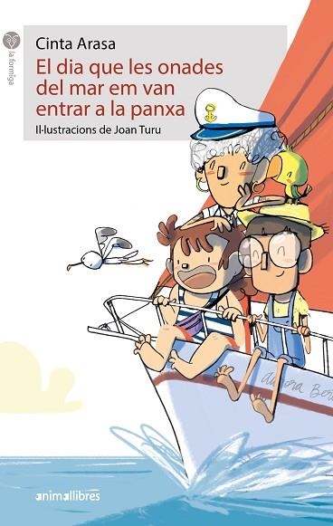 DIA QUE LES ONADES DEL MAR EM VAN ENTRAR A LA PANXA, EL | 9788419659408 | ARASA, CINTA | Llibreria Drac - Llibreria d'Olot | Comprar llibres en català i castellà online