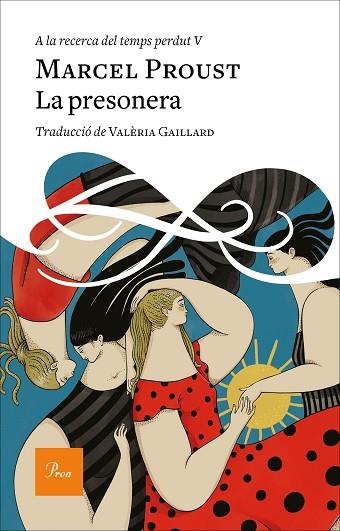 PRESONERA, LA (A LA RECERCA DEL TEMPS PERDUT 5) | 9788419657398 | PROUST, MARCEL | Llibreria Drac - Llibreria d'Olot | Comprar llibres en català i castellà online