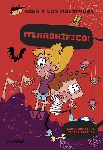 ¡TERRORÍFICO! (AGUS Y LOS MONSTRUOS 24) | 9788411580144 | COPONS, JAUME; FORTUNY, LILIANA | Llibreria Drac - Llibreria d'Olot | Comprar llibres en català i castellà online