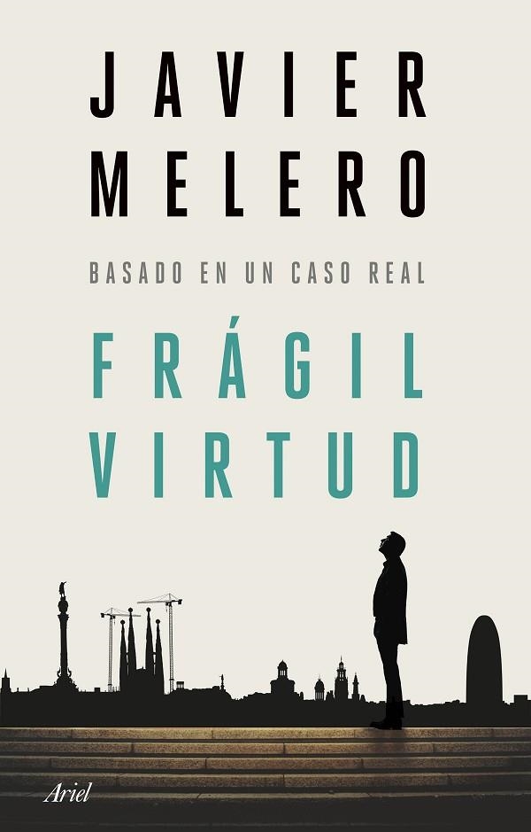 FRÁGIL VIRTUD | 9788434436756 | MELERO, JAVIER | Llibreria Drac - Llibreria d'Olot | Comprar llibres en català i castellà online