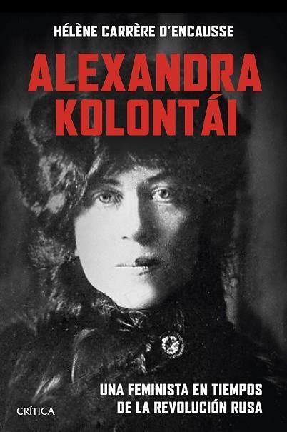 ALEXANDRA KOLONTÁI | 9788491995838 | CARRÈRE, HÉLÈNE | Llibreria Drac - Llibreria d'Olot | Comprar llibres en català i castellà online