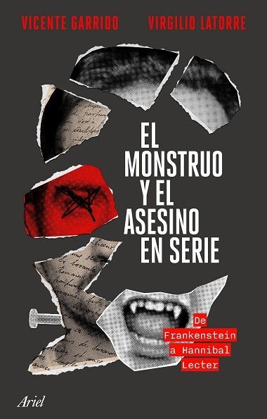 MONSTRUO Y EL ASESINO EN SERIE, EL | 9788434436749 | GARRIDO, VICENTE; LATORRE, VIRGILIO | Llibreria Drac - Llibreria d'Olot | Comprar llibres en català i castellà online