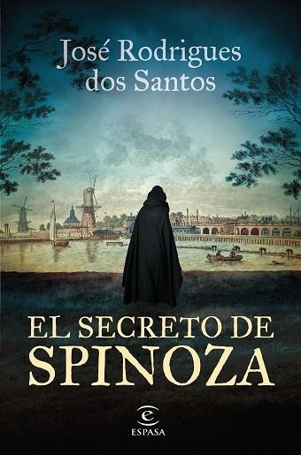 SECRETO DE SPINOZA, EL | 9788467071429 | RODRIGUES DOS SANTOS, JOSÉ | Llibreria Drac - Llibreria d'Olot | Comprar llibres en català i castellà online